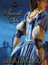 Threads of Silk